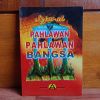 Image of sejarah pahlawan-pahlawan bangsa