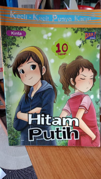 Image of Kecil-Kecil Punya Karya 10 Tahun Hitam Putih