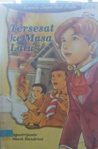 Image of kumpulan cerita anak muslim tersesat ke masa lalu