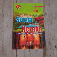 Image of Indahnya Surga Pedihnya Neraka Gambaran Surga dan Neraka