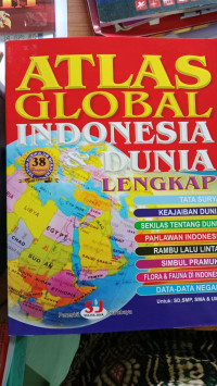 Image of ATLAS GLOBAL INDONESIA & DUNIA LENGKAP TATA SURYA, KEAJAIBAN DUNIA,SEKILAS TENTANG DUNIA 38 PROPINSI