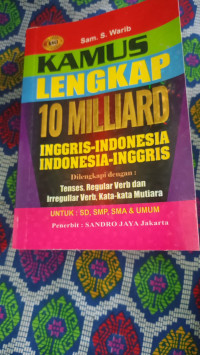 Image of Kamus Lengkap 10 Milliard Inggris -Indonesia 
Indonesia - Inggris