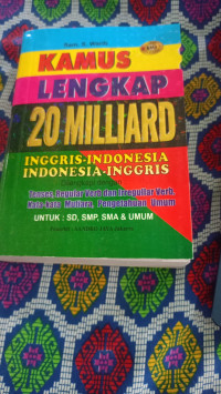Image of Kamus lengkap 20 Milliard Inggris-Indonesia 
Indonesia -Inggris