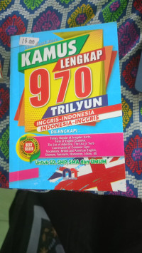 Image of Kamus Lengkap 970 Trilyun Inggris-Indonesia
Indonesia-Inggris