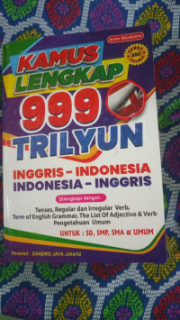 Image of Kamus Lengkap 999 Trilyun Inggris -Indonesia
Indonesia-Inggris