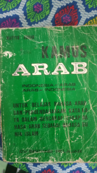 Image of Kamus Arab Indonesia-Arab
Arab - Indonesia
