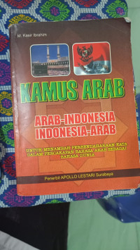 Image of Kamus Arab 
arab-Indonesia 
Indonesia-arab