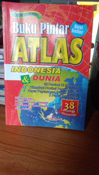 Image of Buku pintar atlas indonesia & dunia 38 provinsi di indonesia