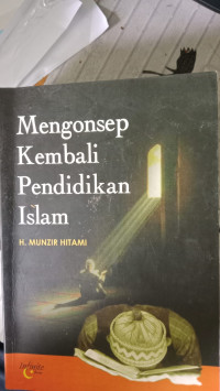 Image of MENGONSEP KEMBALI PENDIDIKAN ISLAM