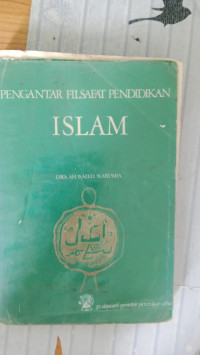 Image of PENGANTAR FILSAFAT PENDIDIKAN ISLAM