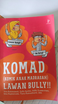 Image of KOMAD ( KOMIK ANAK MADRASAH) LAWAN BULLY!!