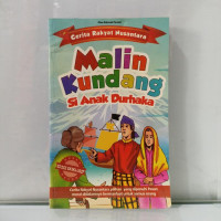 Image of CERITA RAKYAT NUSANTARA MALIN KUNDANG SI ANAK DURHAKA