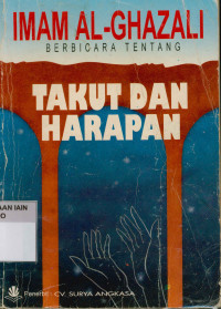 Image of Imam Al-Ghazali Berbicara Tentang Takut Dan Harapan