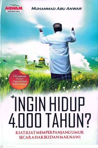 Image of INGIN HIDUP 4.000 TAHUN