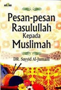 Image of Pesan-Pesan Rasulullah kepada Muslimah