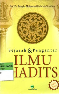 Image of Sejarah & Pengantar ILMU HADITS