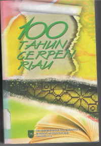 Image of 100 tahun cerpen Riau