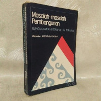 Image of masalah- masalah pembangunan :Bunga rampai antropologi terapan