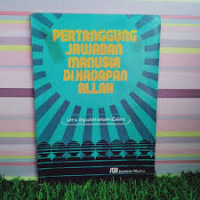 Image of Pertanggungjawaban manusia dihadapan Allah