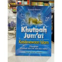 Image of Khutbah Jum'at : Keistimewaan Islam