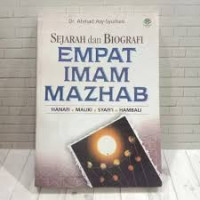 Image of Sejarah dan Biografi Empat Imam Mazhab : Hanafi-Maliki-Syafi`i-Hambali