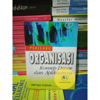 Image of Perilaku Organisasi konsep dasar dan aplikasinya