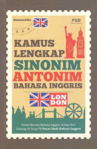 Image of Kamus lengkap sinonim antonim bahasa inggris