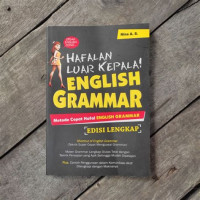 Image of Hafalan Luar Kepala English Grammar Metode Cepat Hafal English Grammar